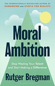 image of Moral Ambition
