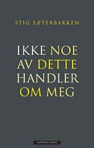 image of Ikke noe av dette handler om meg